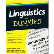 Linguistics for Dummies by Dechaine, Rose-Marie; Burton, Strang; Vatikiotis-Bateson, Eric, 9781118091692