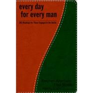 Every Day for Every Man 365 Readings for Those Engaged in the Battle by Arterburn, Stephen; Stoeker, Fred; Luck, Kenny; Yorkey, Mike, 9781400071692
