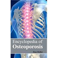 Encyclopedia of Osteoporosis by Heller, Dan, 9781632421692