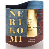 Nerikomi by Thomas Hoadley, 9781789941692