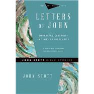 Letters of John by Stott, John; Larsen, Dale (CON); Larsen, Sandy (CON), 9780830821693