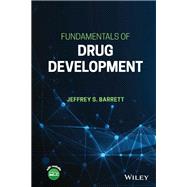 Fundamentals of Drug Development by Barrett, Jeffrey S., 9781119691693