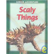 Scaly Things by Dalgleish, Sharon, 9781590841693
