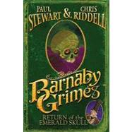 Return of the Emerald Skull by Riddell, Chris; Stewart, Paul, 9780375891694