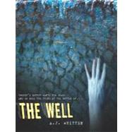 The Well by Whitten, A. J., 9780547391694
