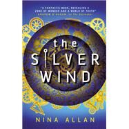 The Silver Wind by Allan, Nina, 9781789091694