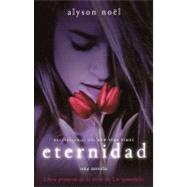 Eternidad / Evermore by Noel, Alyson, 9780606231695