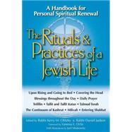 The Rituals & Practices of a Jewish Life by Olitzky, Kerry M., 9781580231695