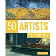 50 Artists You Should Know by Koester, Thomas; Roeper, Lars, 9783791381695