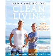 Clean Living by Hines, Luke; Evans, Pete, 9780733631696