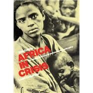Africa in Crisis: The Causes and Cures of Environmental Bankruptcy by Timberlake,Lloyd, 9781138471696