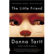 The Little Friend by Tartt, Donna, 9781400031696