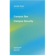 Campus Sex, Campus Security by Doyle, Jennifer, 9781584351696