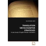 Translation Metacognitive Strategies by Jadidi, Pouneh Shabani, 9783639211696