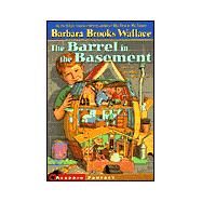 Barrel in the Basement by WALLACE BARBARA BROOKS, 9780613211697