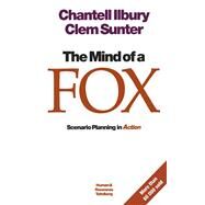The Mind of a Fox by Illbury, Chantell; Sunter, Clem, 9780798141697