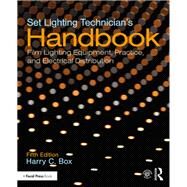 Set Lighting Technician's Handbook by Box, Harry C., 9781138391697