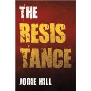 The Resistance by Hill, Jodie, 9781796061697
