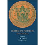 Numerical Methods in Finance by Edited by L. C. G. Rogers , D. Talay, 9780521061698