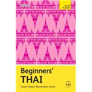 Beginners' Thai Learn faster. Remember more. by Smyth, David, 9781399821698