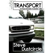 Transport by Dustcircle, Steve, 9781502531698