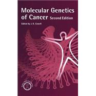 Molecular Genetics of Cancer by Cowell; John, 9781859961698