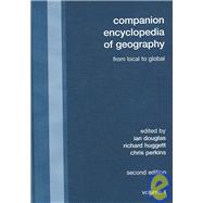 Companion Encyclopedia of Geography: From the Local to the Global by Douglas; Ian, 9780415431699