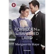 Forbidden to the Banished Laird by Marguerite Kaye, 9781335831699