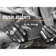 Music Makers by Duffy, Timothy, 9781469651699