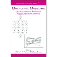 Multilevel Modeling: Methodological Advances, Issues, and Applications by Reise; Steven P., 9780805851700