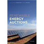 Renewable Energy Auctions: Lessons from the Global South by Eberhard, Anton; Kruger, Wikus, 9780192871701