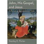 John's Gospel: A Public Gospel by Porter, Stanley E., 9780802871701