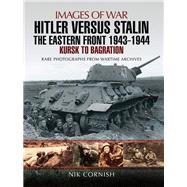 Hitler Versus Stalin by Cornish, Nik, 9781473861701