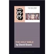 The Holy Bible Manic Street Preachers by Evans, David, 9781501331701