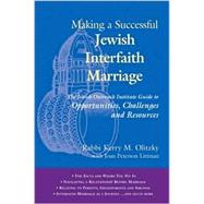 Making a Successful Jewish Interfaith Marriage by Olitzky, Kerry M., 9781580231701