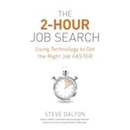 The 2-Hour Job Search by Dalton, Steve, 9781607741701