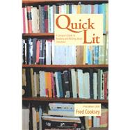 Quick Lit: A Compact Guide to Reading and Writing about Literature by Fred Cooksey, 9798665691701
