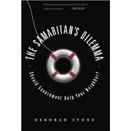 The Samaritan's Dilemma by Deborah Stone, 9780786721702