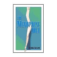 Menopause Diet : Lose Weight and Boost Your Energy by Gillespie, Larrian, 9780967131702