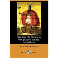 Narrative of a Voyage to New Zealand by Nicholas, John Liddiard, 9781409971702
