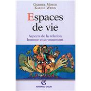 Espaces de vie by Gabriel Moser; Karine Weiss, 9782200261702