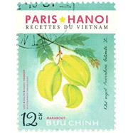 Les recettes culte - Hano by Restaurant Paris-Hanoi; Hando Youssouf, 9782501151702