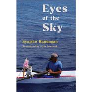 Eyes of the Sky by Syaman Rapongan, 9780231211703