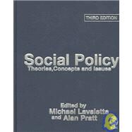 Social Policy : Theories, Concepts and Issues by Michael Lavalette, 9781412901703