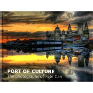 Port of Culture by Carr, Peter, 9781846311703