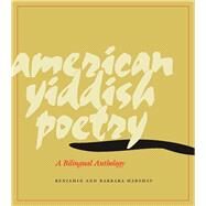 American Yiddish Poetry by Harshav, Benjamin, 9780804751704