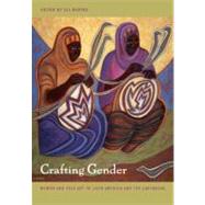 Crafting Gender by Bartra, Eli; Price, Sally (CON); Valle, Norma (CON); Salvador, Mari Lyn (CON), 9780822331704