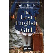 The Lost English Girl by Kelly, Julia, 9781982171704