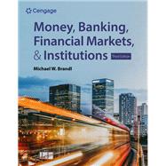Money, Banking, Financial Markets & Institutions by Brandl, Michael, 9798214041704