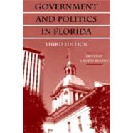 Government and Politics in Florida by Benton, J. Edwin, 9780813031705